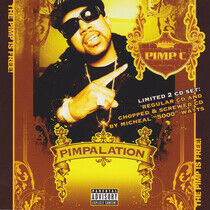 Pimp C - Pimpalation =Ltd Ed=