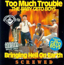 Too Much Trouble - Bringing Hell On Earth