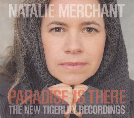 Merchant, Natalie - Paradise is There