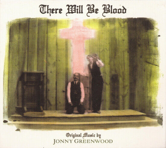 Greenwood, Jonny - There Will Be Blood