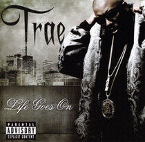 Trae - Life Goes On