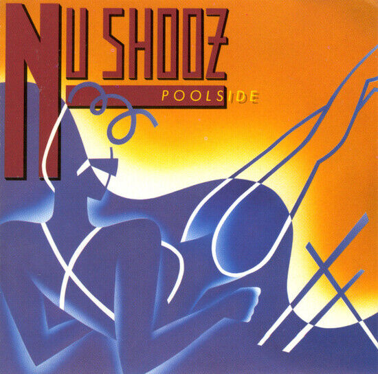 Nu Shooz - Poolside