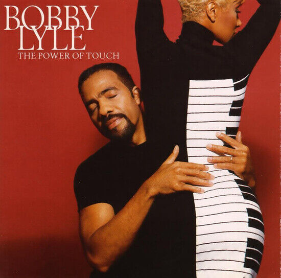 Lyle, Bobby - Power of Touch