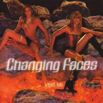 Changing Faces - Visit Me