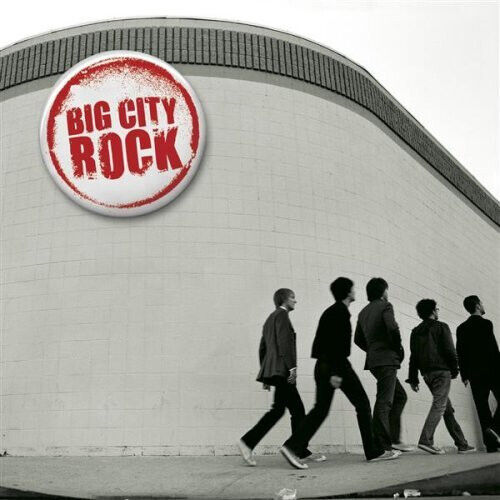 Big City Rock - Big City Rock