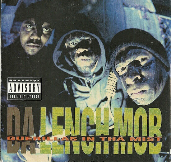 Da Lench Mob - Guerillas In Tha Mist