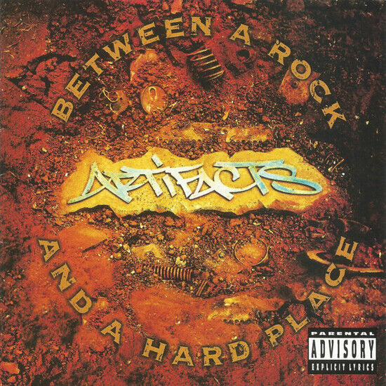 Artifacts - Between a Rock & a Hard