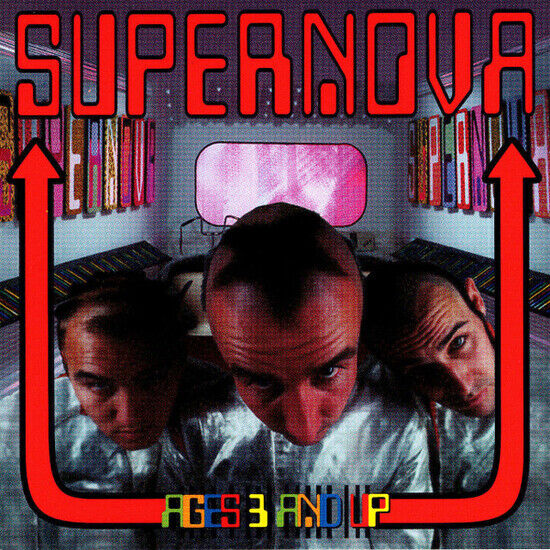 Supernova - Ages 3 and Up