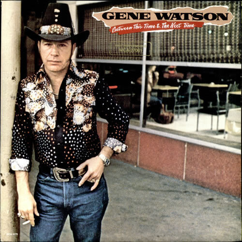 Watson, Gene - Between This Time &..