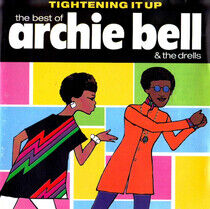 Bell, Archie - Tightening Up