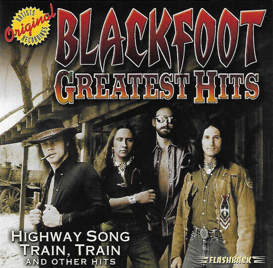 Blackfoot - Greatest Hits