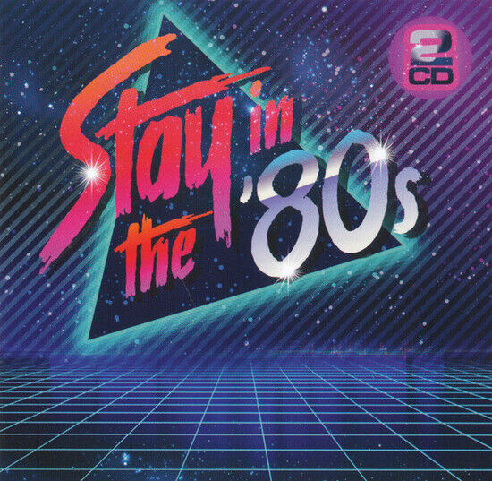 V/A - Stay In the 80s