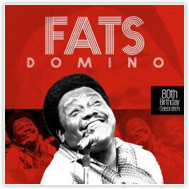 Domino, Fats - 80th Birthday Celebration