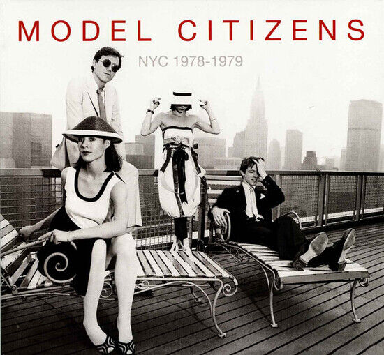 Model Citizens - Nyc 1978-1979