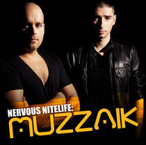 Muzzaik - Nervous Nitelife: Muzzaik