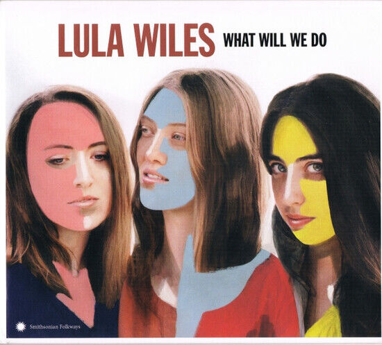 Wiles, Lula - What Will We Do