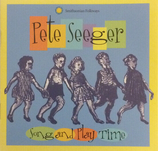 Seeger, Pete - Song and Play Time