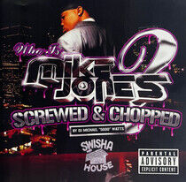 Jones, Mike - Who is Mike Jones?..