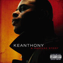 Keananthony - A Hustlaz Story