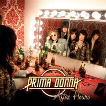 Prima Donnas - After Hours