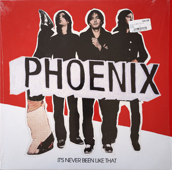 Phoenix - It\'s Never Been Like That