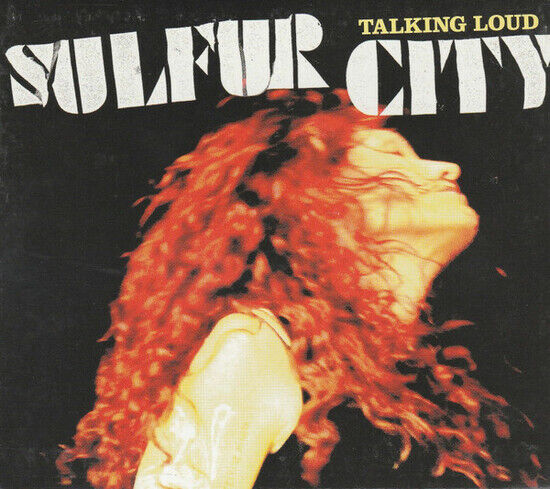 Sulfur City - Talking Loud