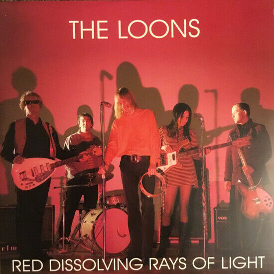 Loons - Red Dissolving Rays of..