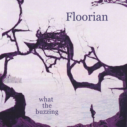 Floorian - What the Buzzing