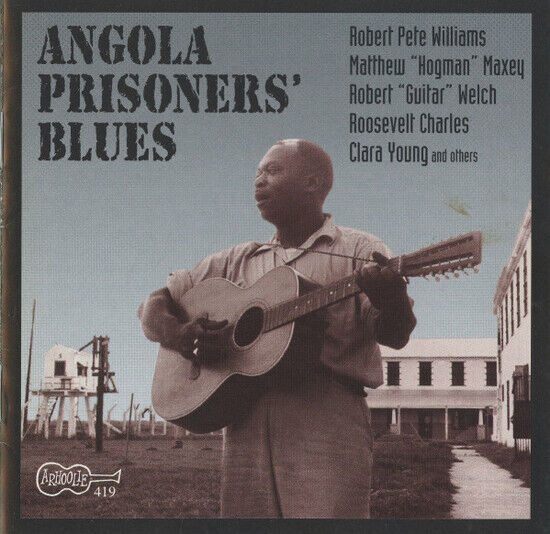 V/A - Angola Prisoner\'s Blues