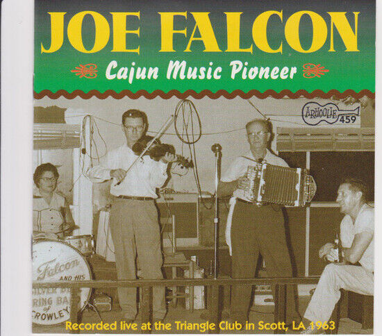 Falcon, Joe - Cajun Music Pioneer