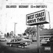 E3 Aka Baby Eazy E / Big2 - West Coast Drive Thru