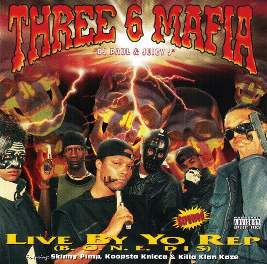 Three 6 Mafia - Live By Yo Rep