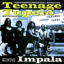 Impala - Teenage Tupelo