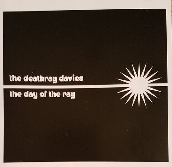 Deathray Davies - Day of the Ray