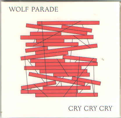 Wolf Parade - Cry Cry Cry