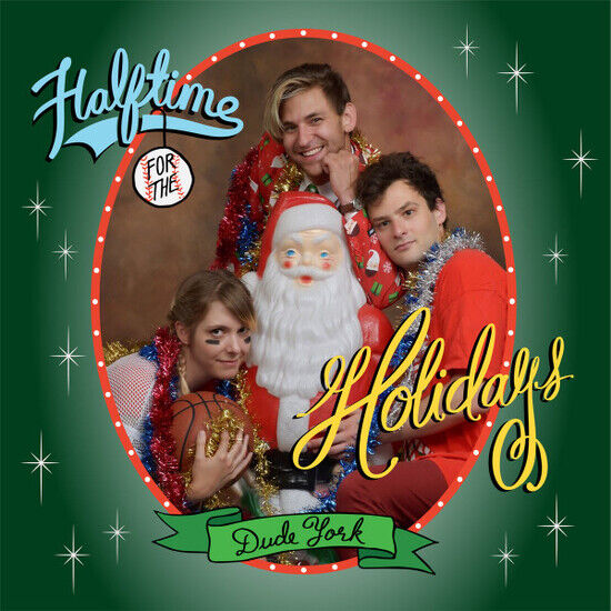 Dude York - Halftime For the Holidays