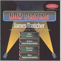 Thatcher, James - Now Playing