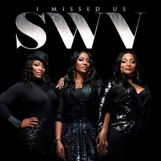 Swv - I Missed Us