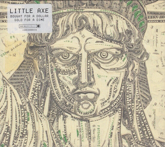 Little Axe - Bought For a Dollar..