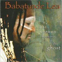 Lea, Babatunde - Suite Unseen: Summoner of