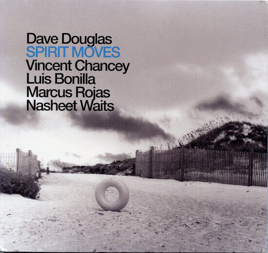 Douglas, Dave - Spirit Moves