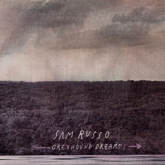 Russo, Sam - Greyhound Dreams