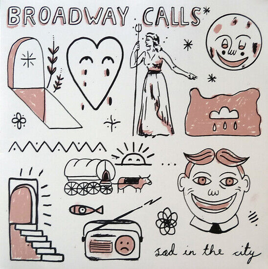 Broadway Calls - Sad In the City