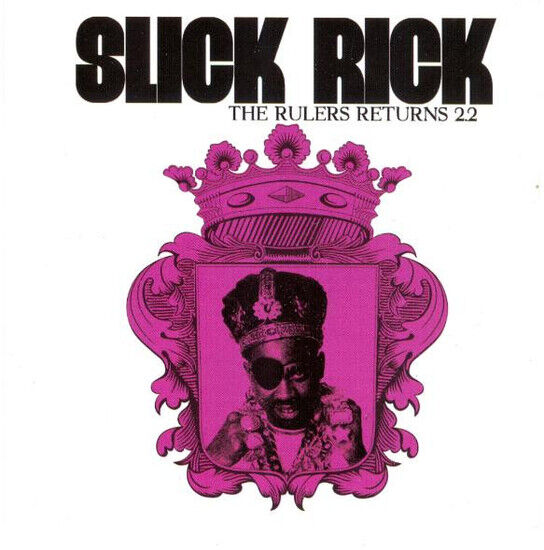 Slick Rick - Ruler Returns 2.2