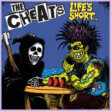 Cheats - Life\'s Short