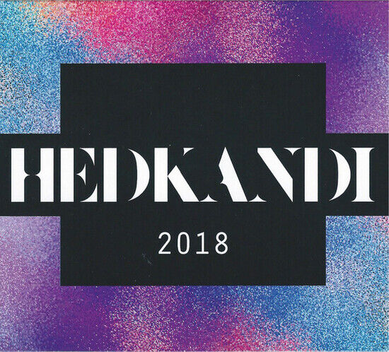 V/A - Hed Kandi 2018