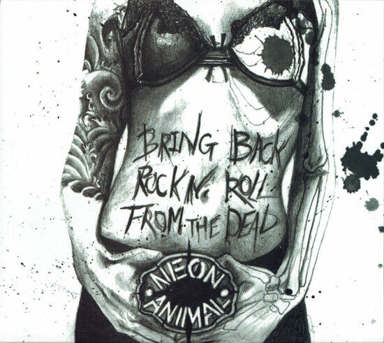 Neon Animal - Bringa Back Rock\'n\'roll..