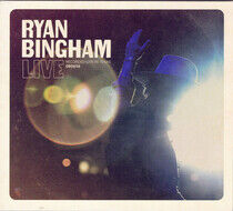 Bingham, Ryan - Ryan Bingham Live