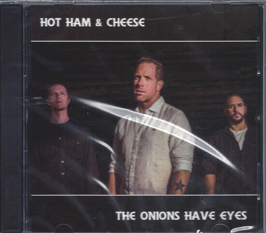 Hot Ham and Cheese - Onions Have Eyes