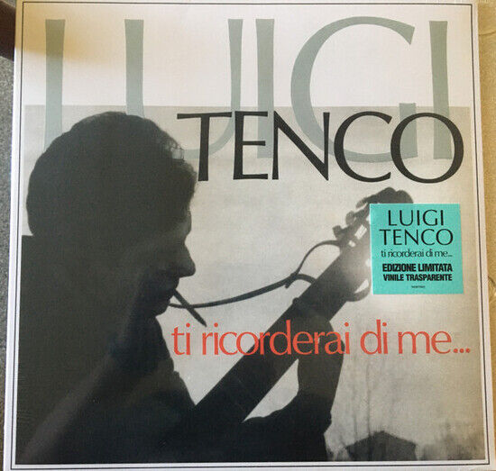 Tenco, Luigi - Ti Ricorderai Di Me